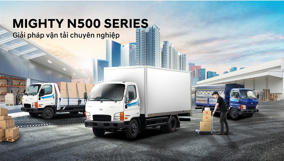 Giải pháp vận chuyển tối ưu Hyundai N500
